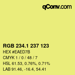 カラーコード: RGB 234.1 237 123 | qconv.com