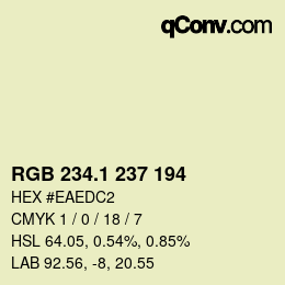 Color code: RGB 234.1 237 194 | qconv.com