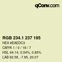 カラーコード: RGB 234.1 237 195 | qconv.com