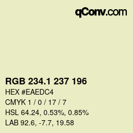 カラーコード: RGB 234.1 237 196 | qconv.com