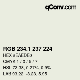 カラーコード: RGB 234.1 237 224 | qconv.com