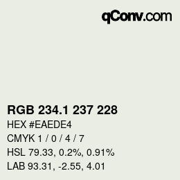 カラーコード: RGB 234.1 237 228 | qconv.com
