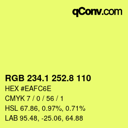 カラーコード: RGB 234.1 252.8 110 | qconv.com