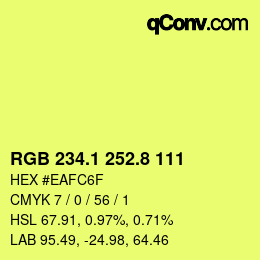 カラーコード: RGB 234.1 252.8 111 | qconv.com