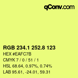 カラーコード: RGB 234.1 252.8 123 | qconv.com