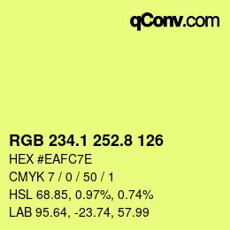 カラーコード: RGB 234.1 252.8 126 | qconv.com