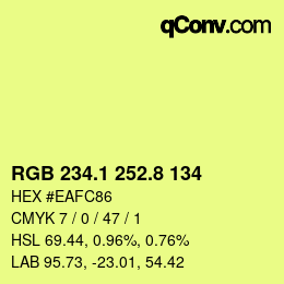 カラーコード: RGB 234.1 252.8 134 | qconv.com