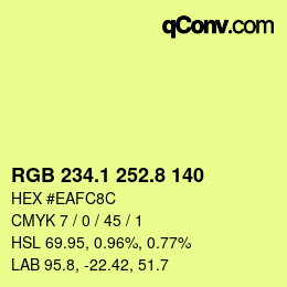 カラーコード: RGB 234.1 252.8 140 | qconv.com
