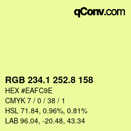 カラーコード: RGB 234.1 252.8 158 | qconv.com