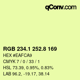 カラーコード: RGB 234.1 252.8 169 | qconv.com