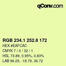 カラーコード: RGB 234.1 252.8 172 | qconv.com