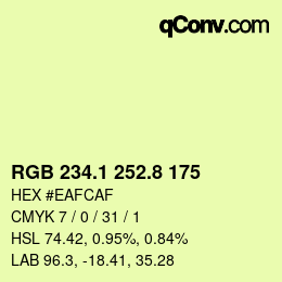 カラーコード: RGB 234.1 252.8 175 | qconv.com