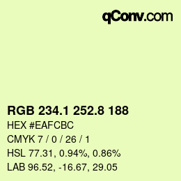 カラーコード: RGB 234.1 252.8 188 | qconv.com