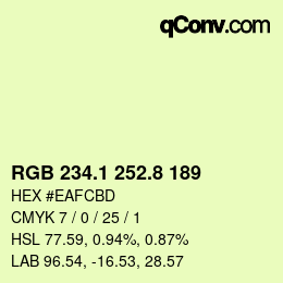 Color code: RGB 234.1 252.8 189 | qconv.com