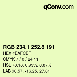 カラーコード: RGB 234.1 252.8 191 | qconv.com