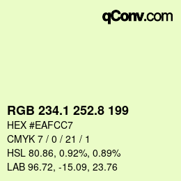 カラーコード: RGB 234.1 252.8 199 | qconv.com