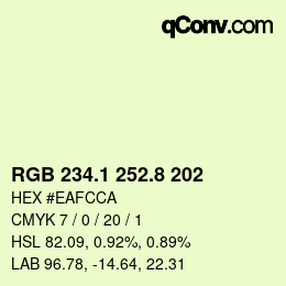 カラーコード: RGB 234.1 252.8 202 | qconv.com