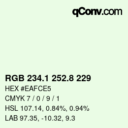 Color code: RGB 234.1 252.8 229 | qconv.com