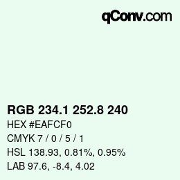 Farbcode: RGB 234.1 252.8 240 | qconv.com