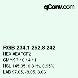 Color code: RGB 234.1 252.8 242 | qconv.com