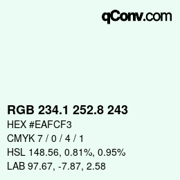 カラーコード: RGB 234.1 252.8 243 | qconv.com