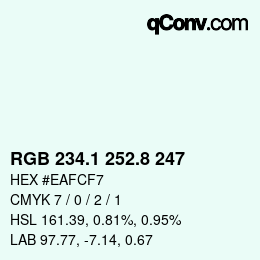 Farbcode: RGB 234.1 252.8 247 | qconv.com