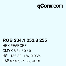 カラーコード: RGB 234.1 252.8 255 | qconv.com