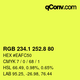 カラーコード: RGB 234.1 252.8 80 | qconv.com