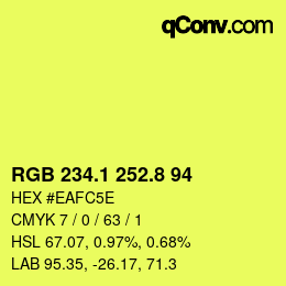 カラーコード: RGB 234.1 252.8 94 | qconv.com