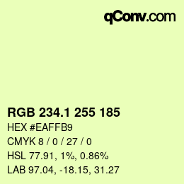 カラーコード: RGB 234.1 255 185 | qconv.com
