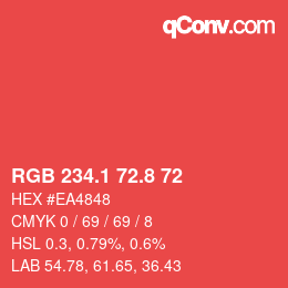 カラーコード: RGB 234.1 72.8 72 | qconv.com