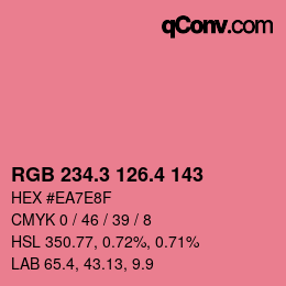 カラーコード: RGB 234.3 126.4 143 | qconv.com