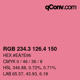 カラーコード: RGB 234.3 126.4 150 | qconv.com