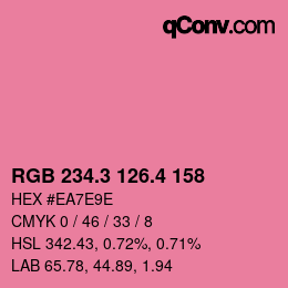 カラーコード: RGB 234.3 126.4 158 | qconv.com