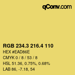 カラーコード: RGB 234.3 216.4 110 | qconv.com