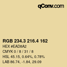 カラーコード: RGB 234.3 216.4 162 | qconv.com