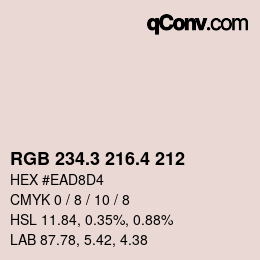 カラーコード: RGB 234.3 216.4 212 | qconv.com