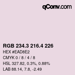 カラーコード: RGB 234.3 216.4 226 | qconv.com