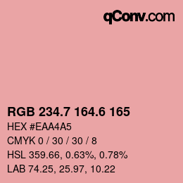 カラーコード: RGB 234.7 164.6 165 | qconv.com