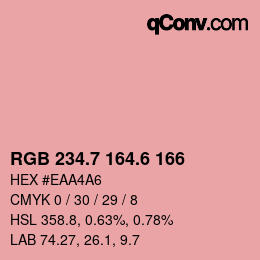 カラーコード: RGB 234.7 164.6 166 | qconv.com