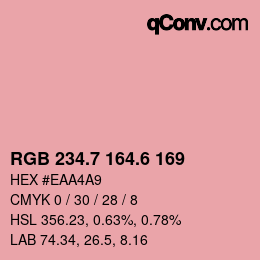 カラーコード: RGB 234.7 164.6 169 | qconv.com