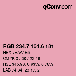 カラーコード: RGB 234.7 164.6 181 | qconv.com