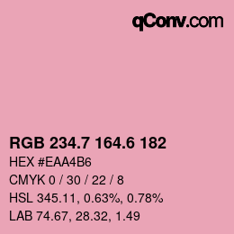 カラーコード: RGB 234.7 164.6 182 | qconv.com