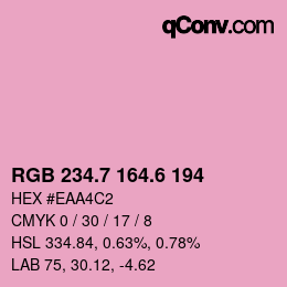 カラーコード: RGB 234.7 164.6 194 | qconv.com