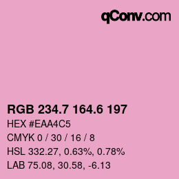 カラーコード: RGB 234.7 164.6 197 | qconv.com