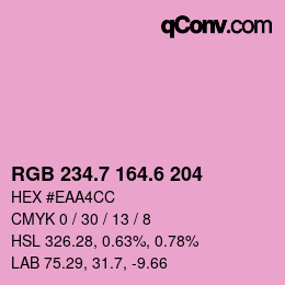 カラーコード: RGB 234.7 164.6 204 | qconv.com