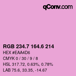 カラーコード: RGB 234.7 164.6 214 | qconv.com