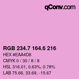 カラーコード: RGB 234.7 164.6 216 | qconv.com