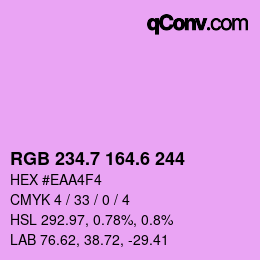 カラーコード: RGB 234.7 164.6 244 | qconv.com