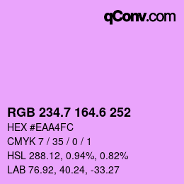 カラーコード: RGB 234.7 164.6 252 | qconv.com